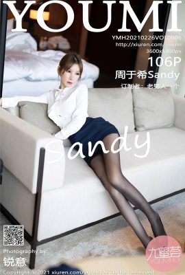 (YOUMI Youmihui)2021.02.26 VOL.606 Zhou Yuxi Sandy 워터마크 없는 풀버전 사진 (107P)